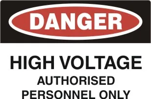 D 105 — DANGER - HIGH VOLTAGE AUTHORISED PERSONNEL ONLY